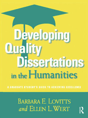 cover image of Developing Quality Dissertations in the Humanities